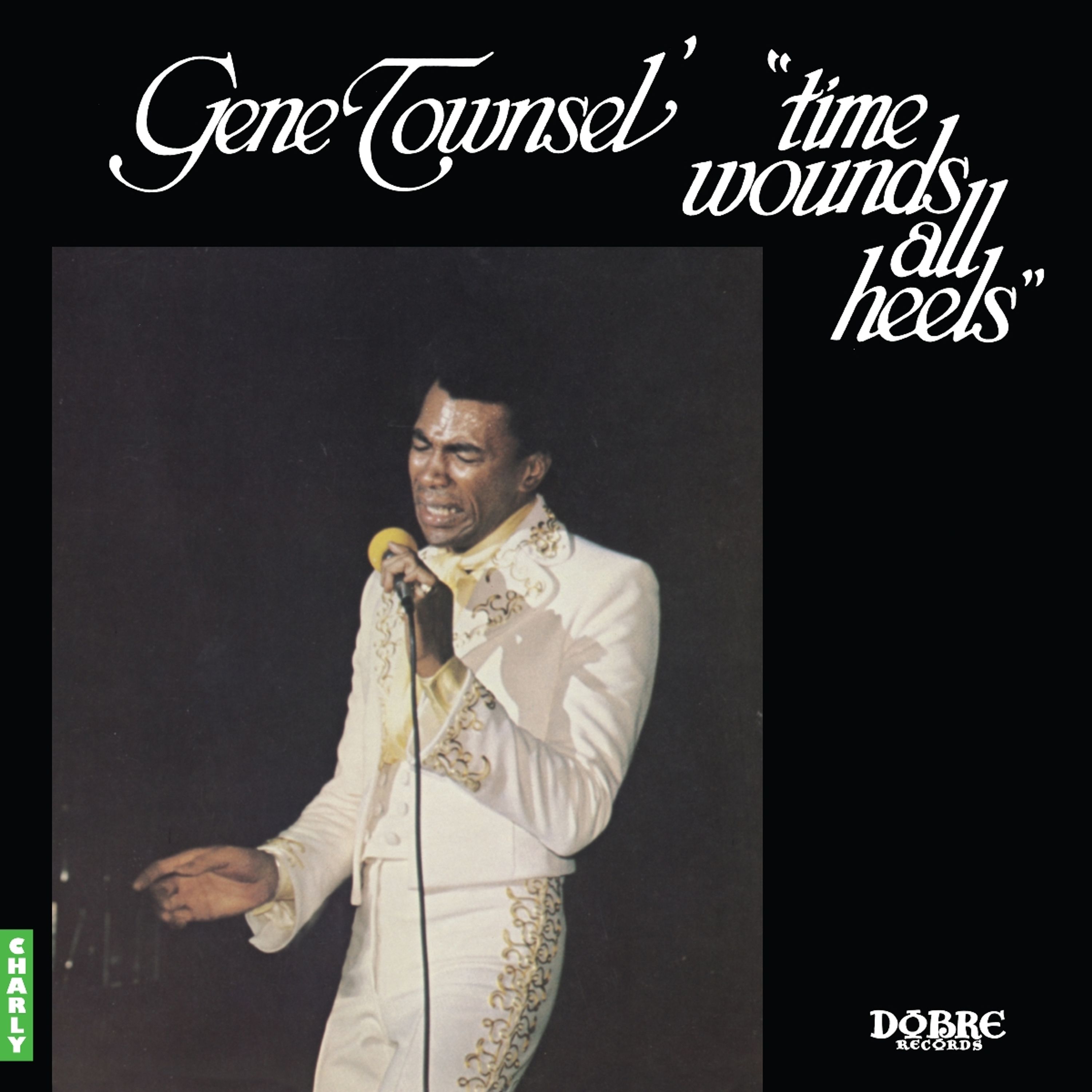 Vinyl Gene Townsel - TIME WOUNDS ALL HEELS