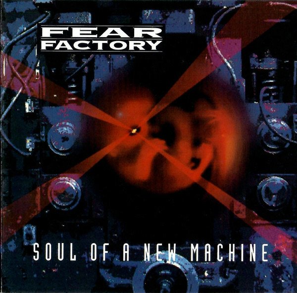 Vinyl Fear Factory - SOUL OF A NEW MACHINE (LIMITED EDITION)