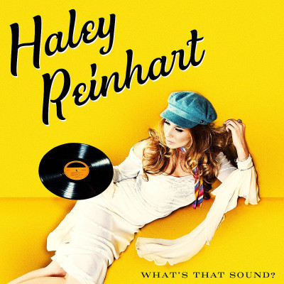 CD Haley Reinhart - WHAT'S THAT SOUND?