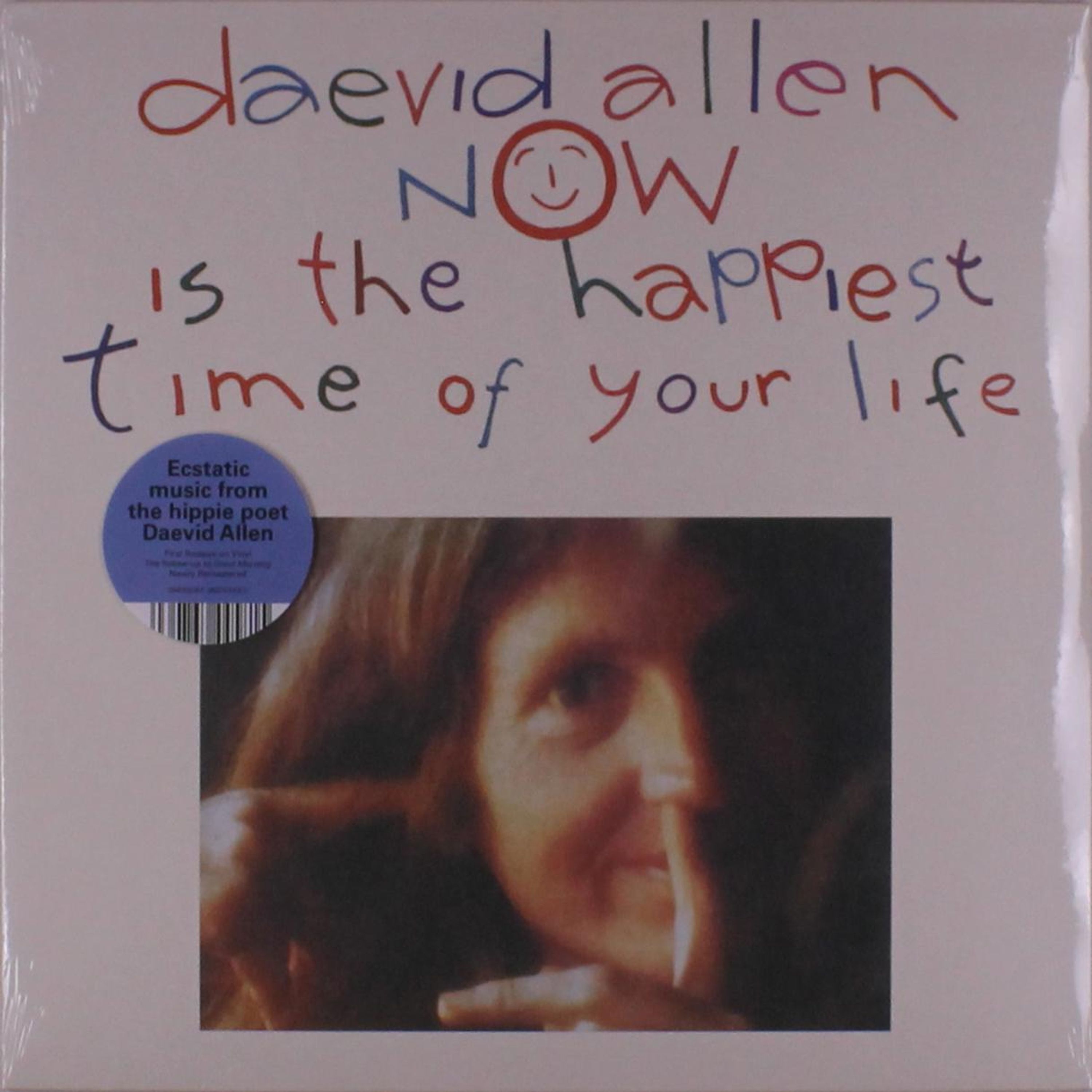 Vinyl Daevid Allen - NOW IS THE HAPPIEST TIME OF YOUR LIFE