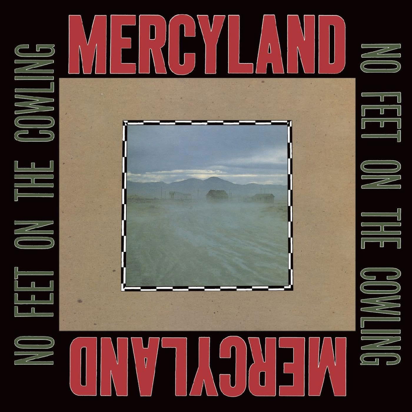 Vinyl Mercyland - NO FEET ON THE COWLING