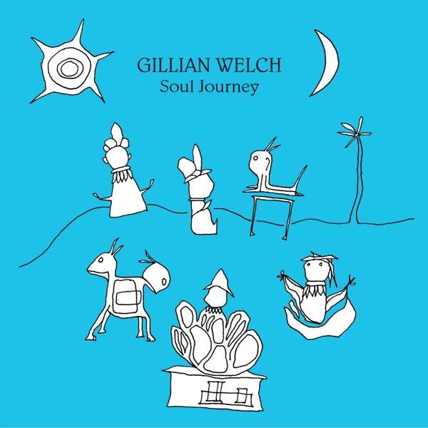 Vinyl - WELCH, GILLIAN - SOUL JOURNEY