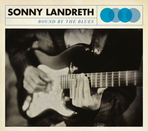 Vinyl Sonny Landreth - LANDRETH, SONNY - BOUND BY THE BLUES