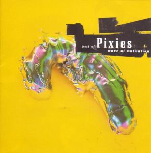 CD Pixies - BEST OF: WAVE OF MUTILATI