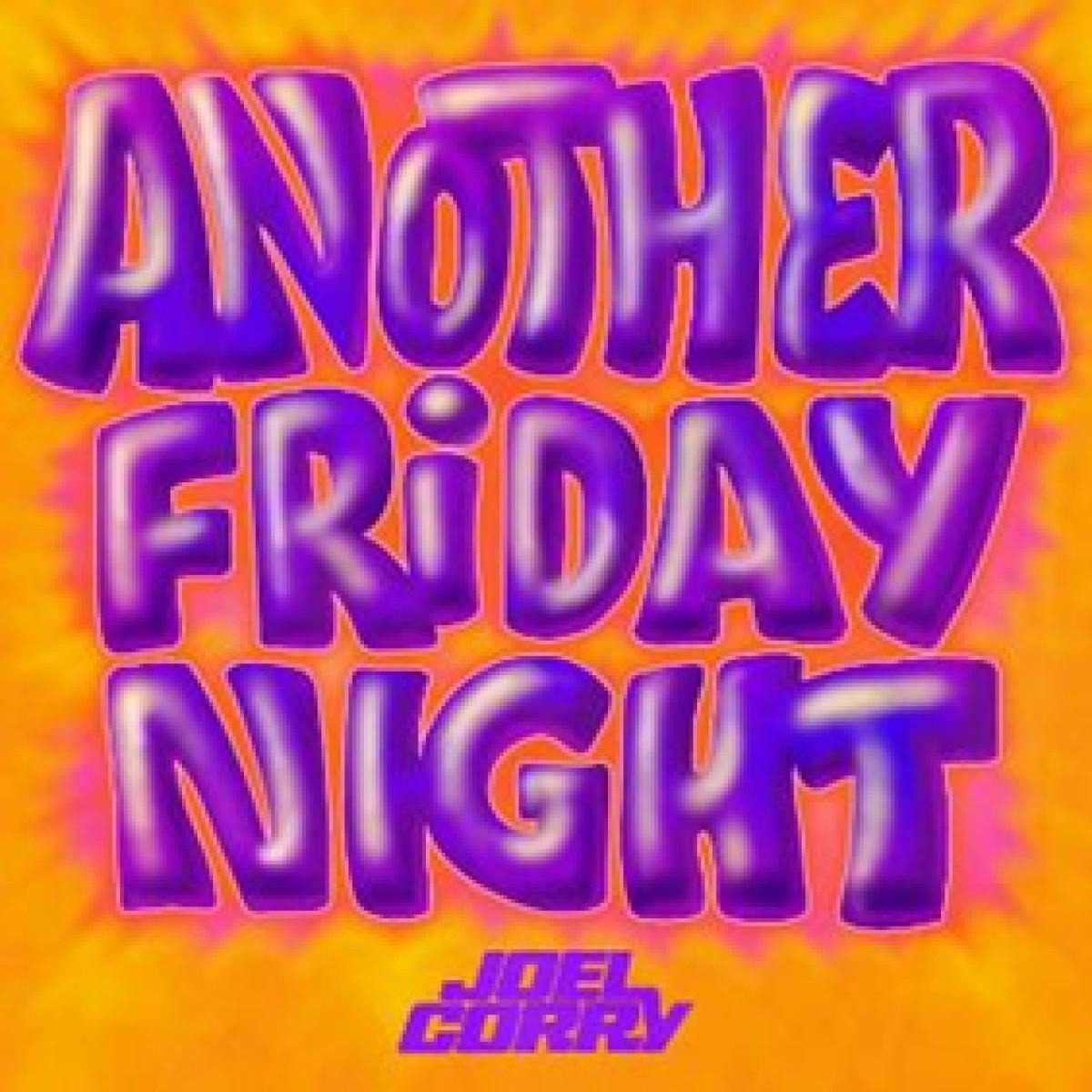 Vinyl Joel Corry - ANOTHER FRIDAY NIGHT