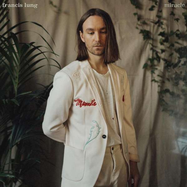 CD Francis Lung - Miracle