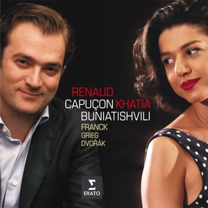 CD - CAPUCON, RENAUD/KHATIA BUNIATISHVILI - FRANCK, DVORAK, GRIEG: SONATAS FOR VIOLIN AND PIANO