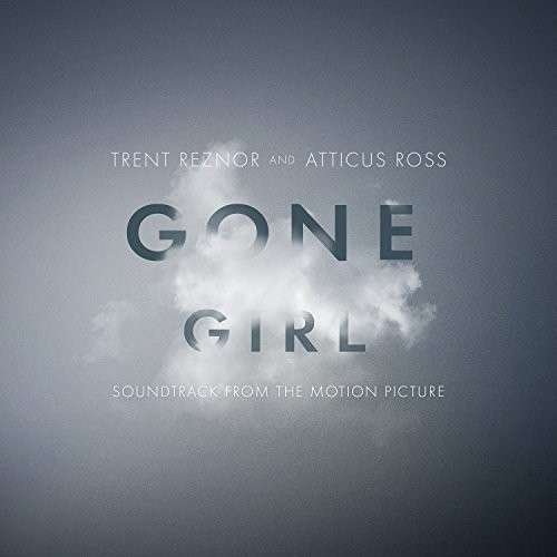 Vinyl - REZNOR, TRENT AND ATTICUS - GONE GIRL