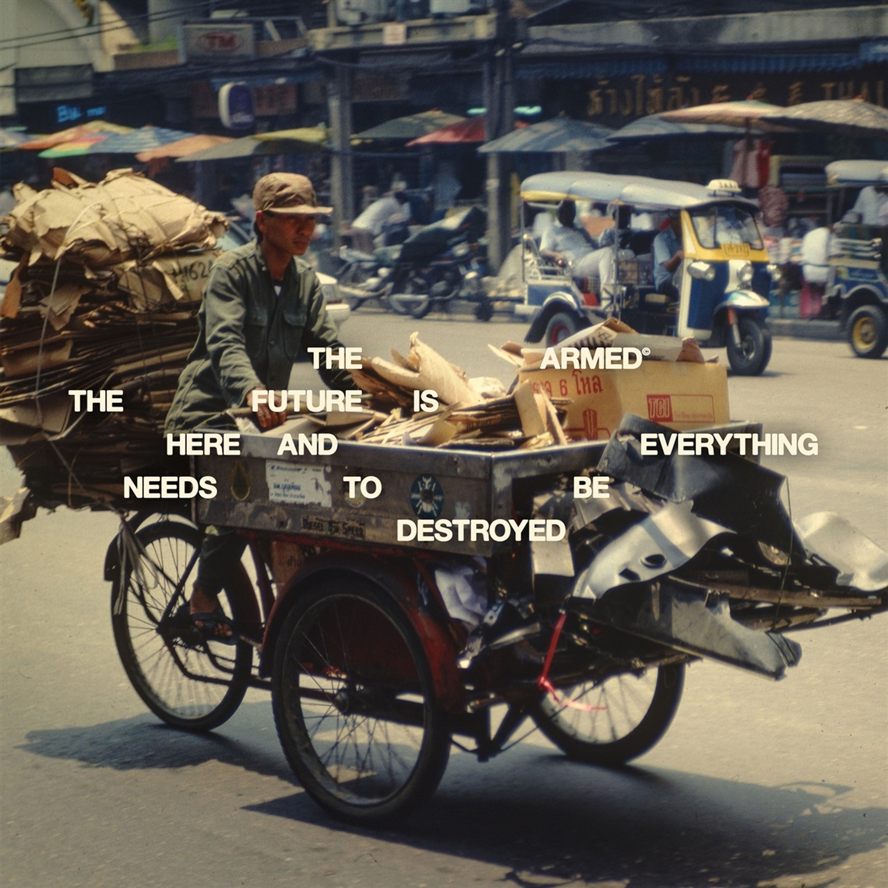 Vinyl The Armed - THE FUTURE IS HERE AND EVERYTHING NEEDS TO BE DESTROYED