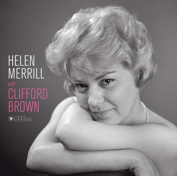 Vinyl Helen Merrill - WITH CLIFFORD BROWN