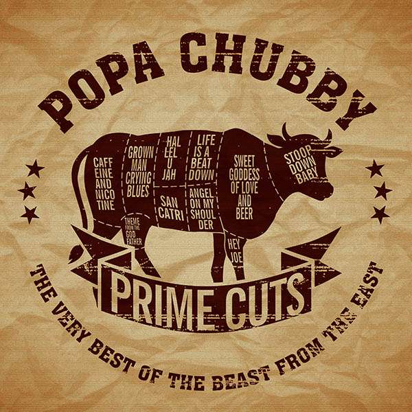 CD Popa Chubby - PRIME CUTS: THE VERY BEST OF THE BEAST FROM THE EAST