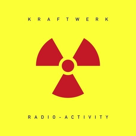 Vinyl Kraftwerk - Radio-Activity (Remastered)