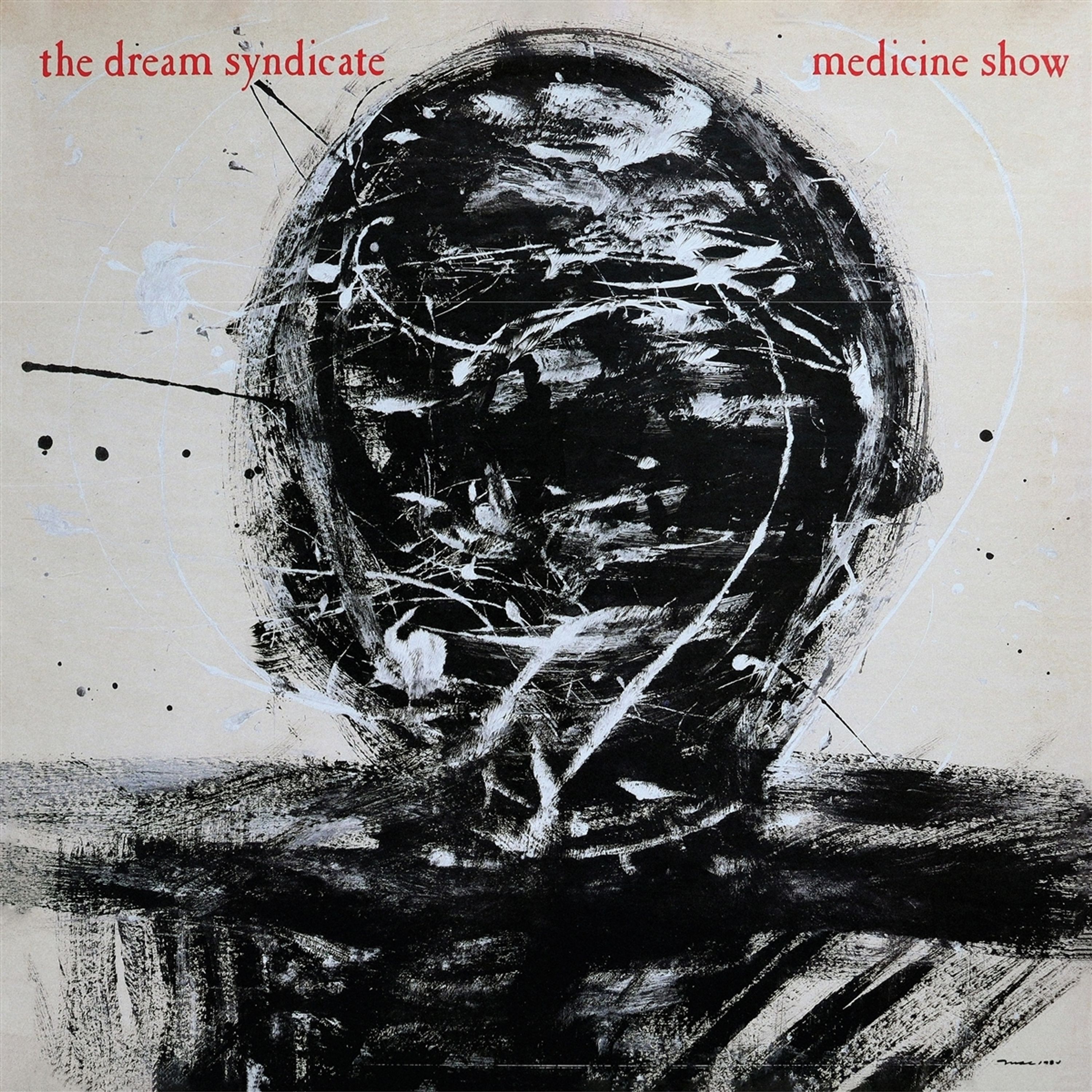 Vinyl The Dream Syndicate - MEDICINE SHOW: I KNOW WHAT YOU LIKE