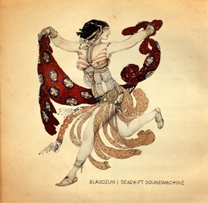 Vinyl Blaudzun - SEADRIFT SOUNDMACHINE