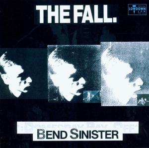 CD The Fall - BEND SINISTER