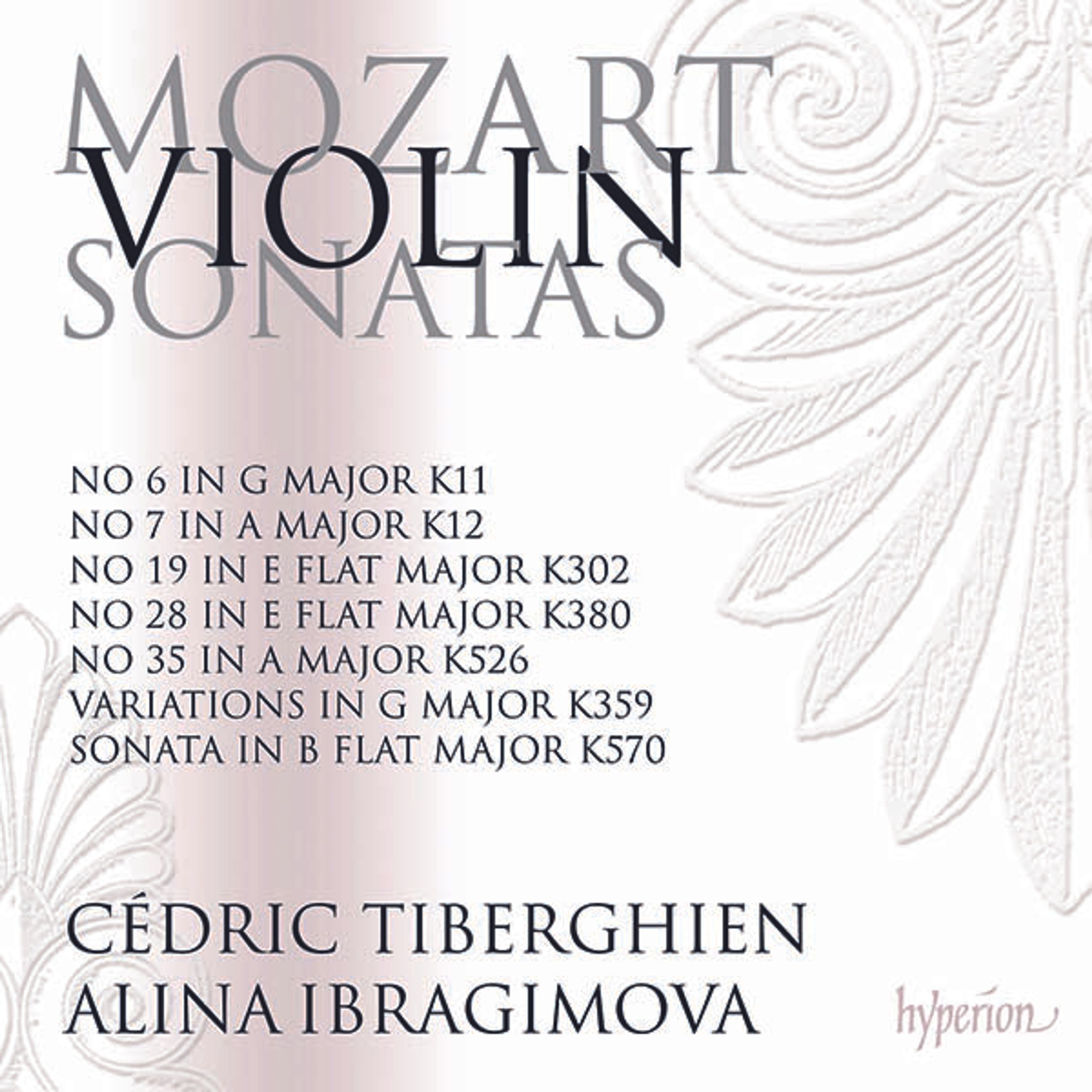 CD Alina Ibragimova - MOZART: VIOLIN SONATAS NOS. 19, 28, 35 (K. 302, 38