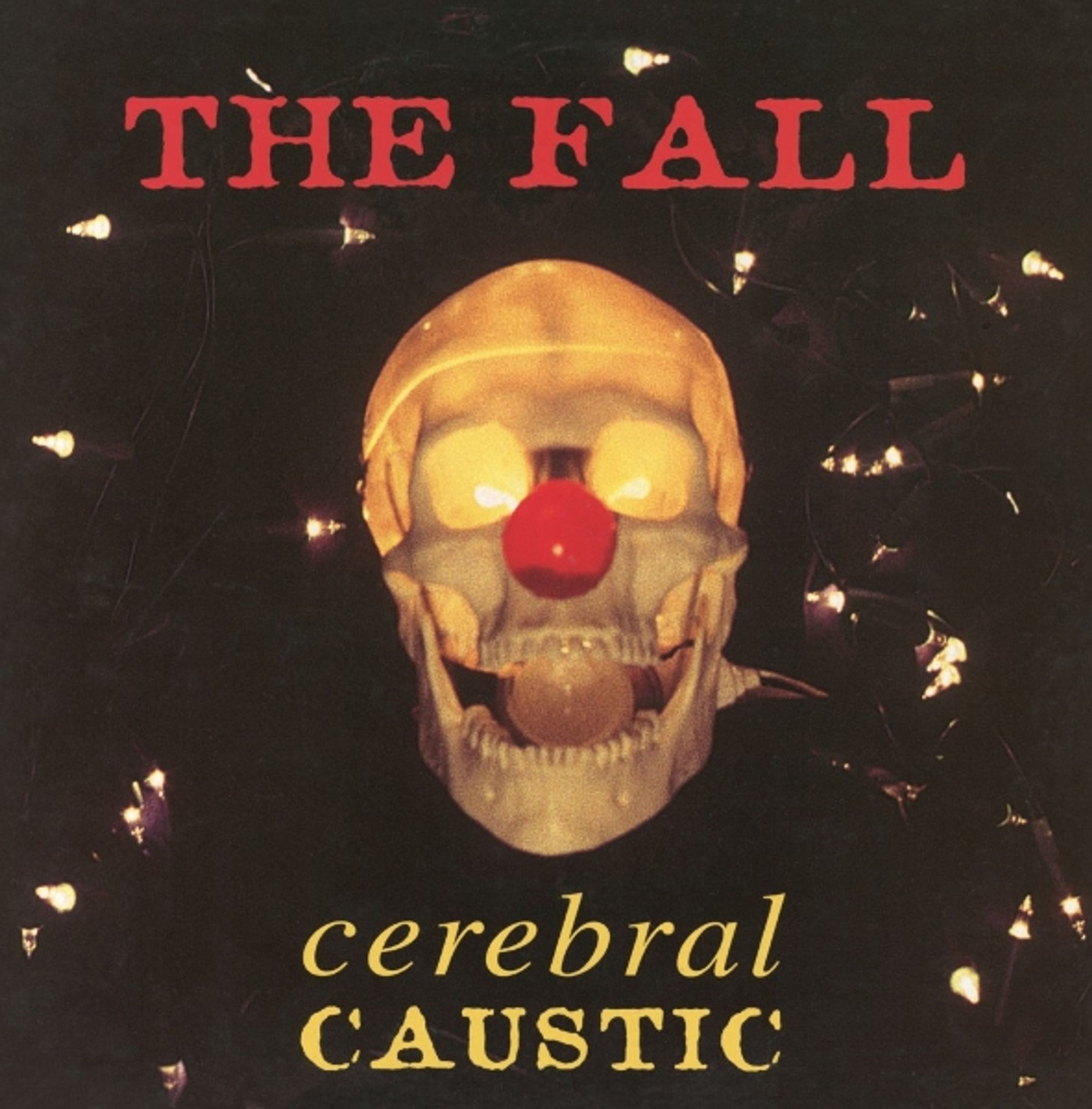 Vinyl The Fall - CEREBRAL CAUSTIC