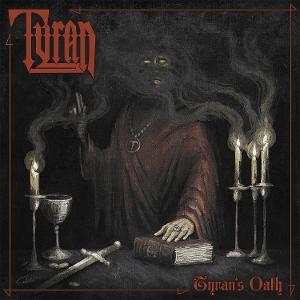 CD Tyran - TYRAN'S OATH