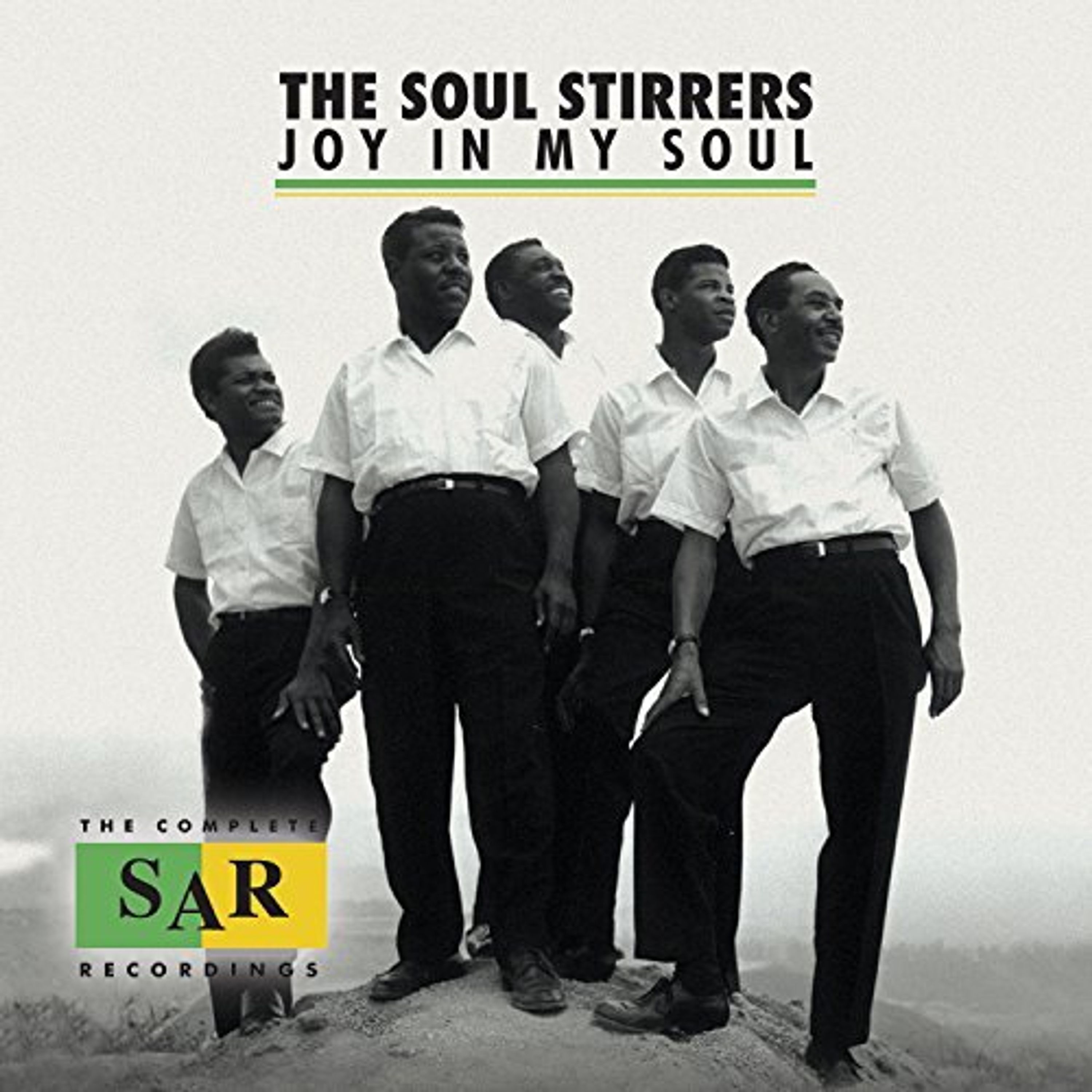 CD The Soul Stirrers - JOY IN MY SOUL: THE COMPLETE SAR RECORDINGS