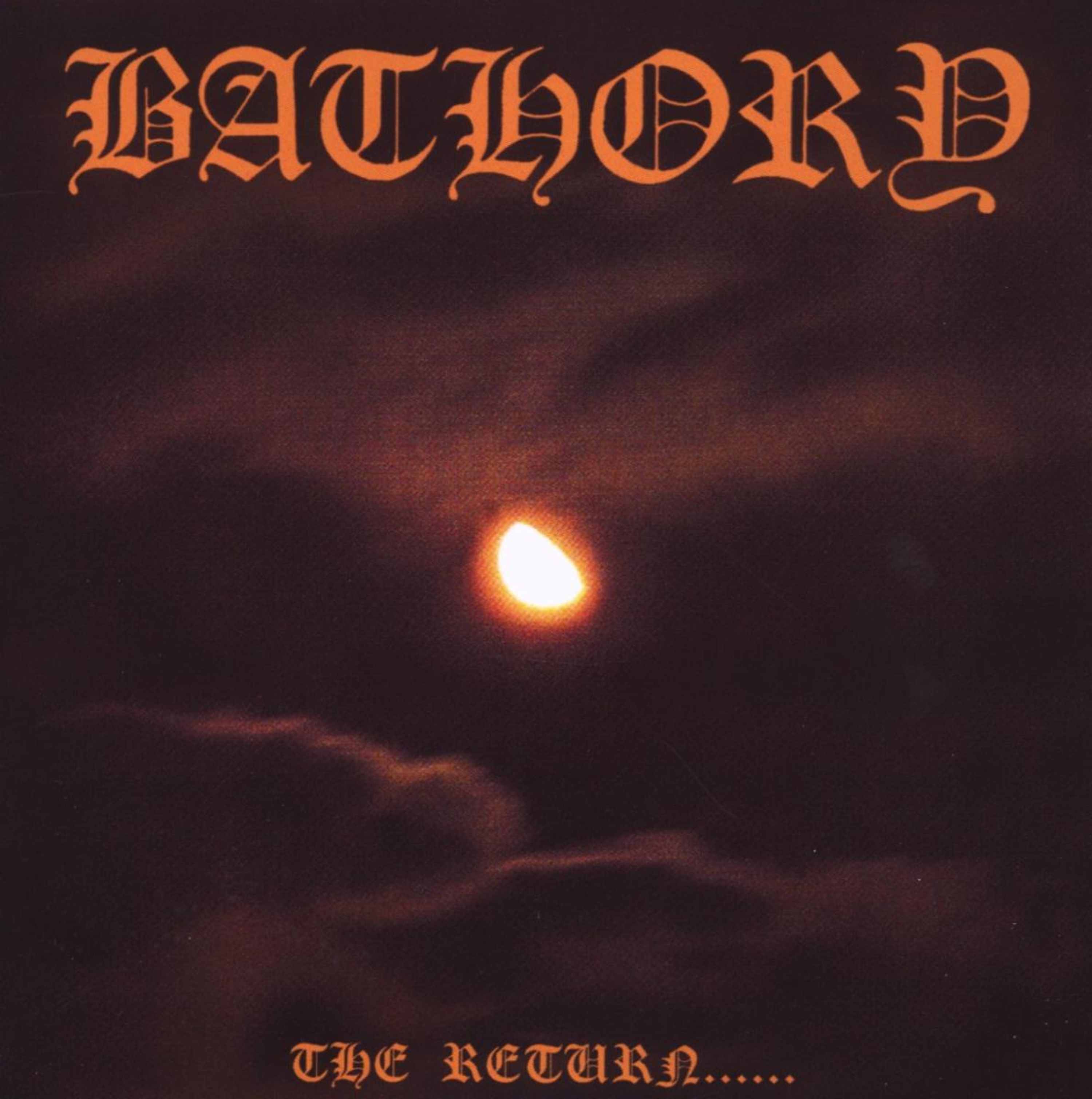CD Bathory - Return of Darkness...