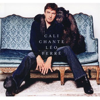 CD Cali - CALI CHANTE LEO FERRE
