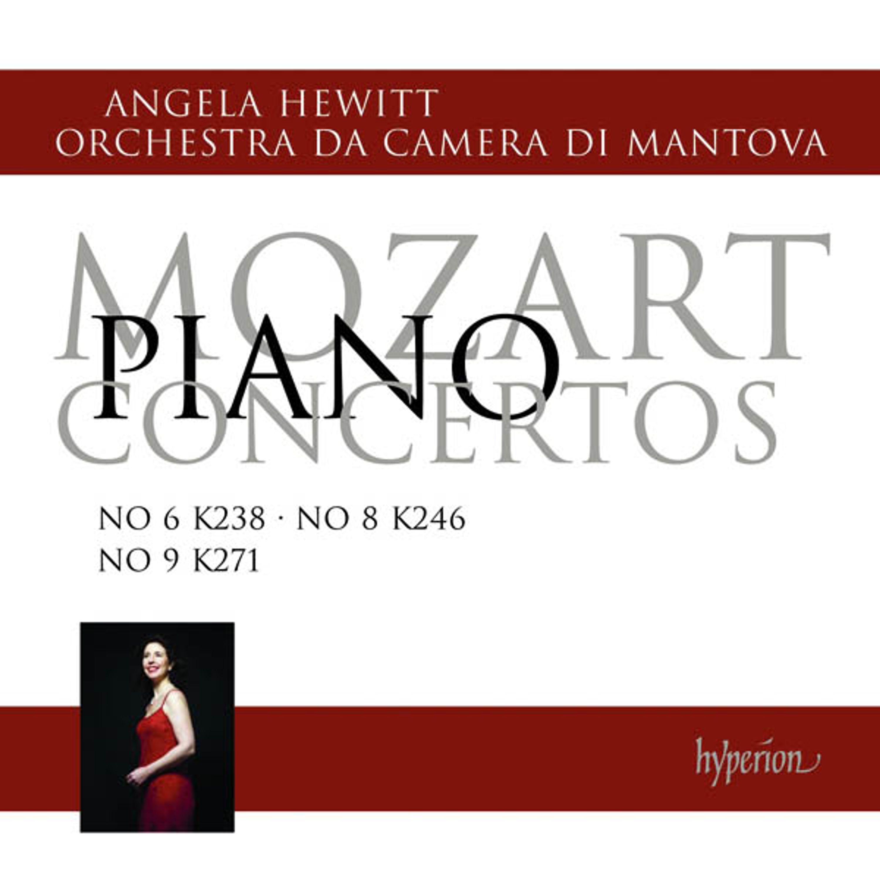 CD Angela Hewitt - MOZART: PIANO CONCERTOS NOS 6, 8 & 9