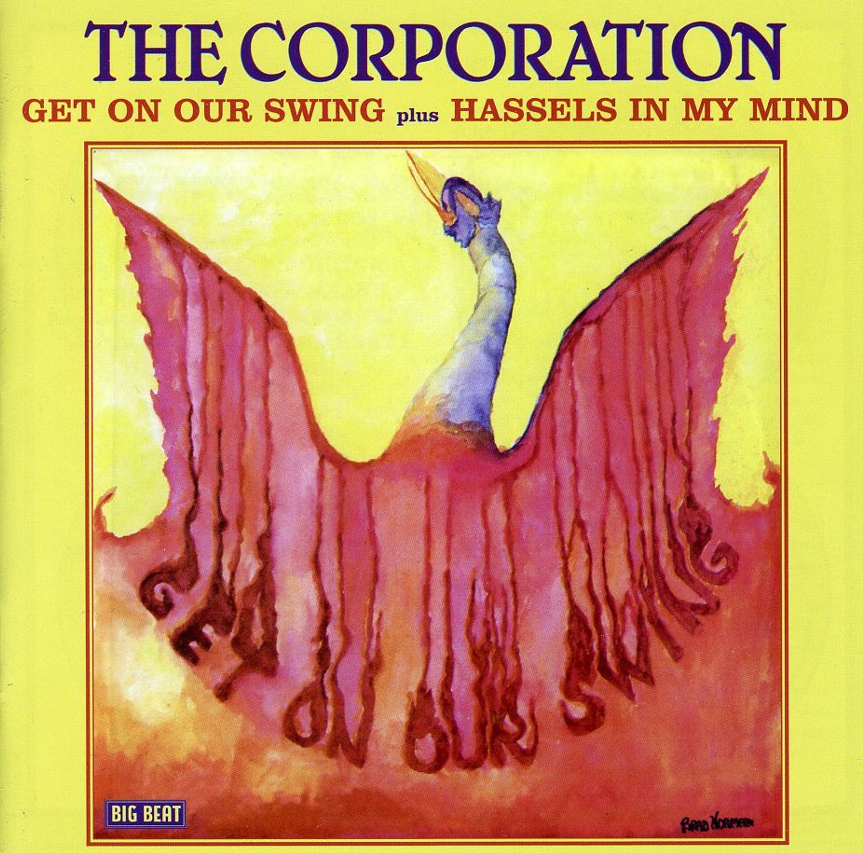 CD The Corporation - GET ON OUR SWING/HASSLES IN MY MIND