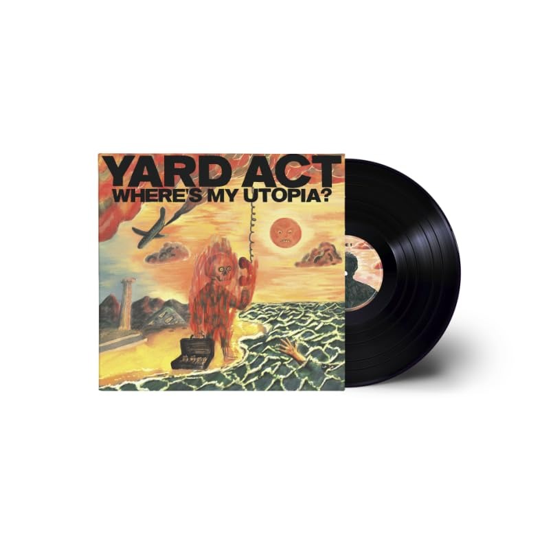 Vinyl Yard Act - Where&rsquo;s My Utopia?