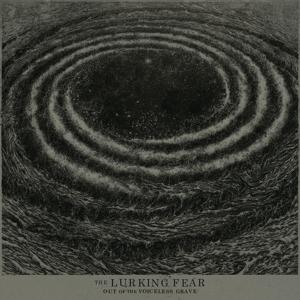 Vinyl The Lurking Fear - Out of the Voiceless Grave