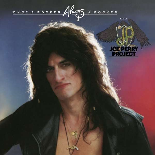 CD Joe Perry - PROJECT- - ONCE A ROCKER, ALWAYS A ROCKER