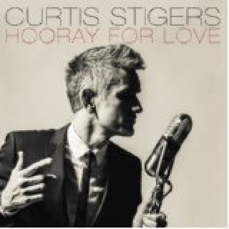 CD Curtis Stigers - HOORAY FOR LOVE