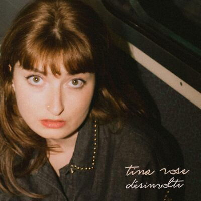 CD Tina Rose - DESINVOLTE