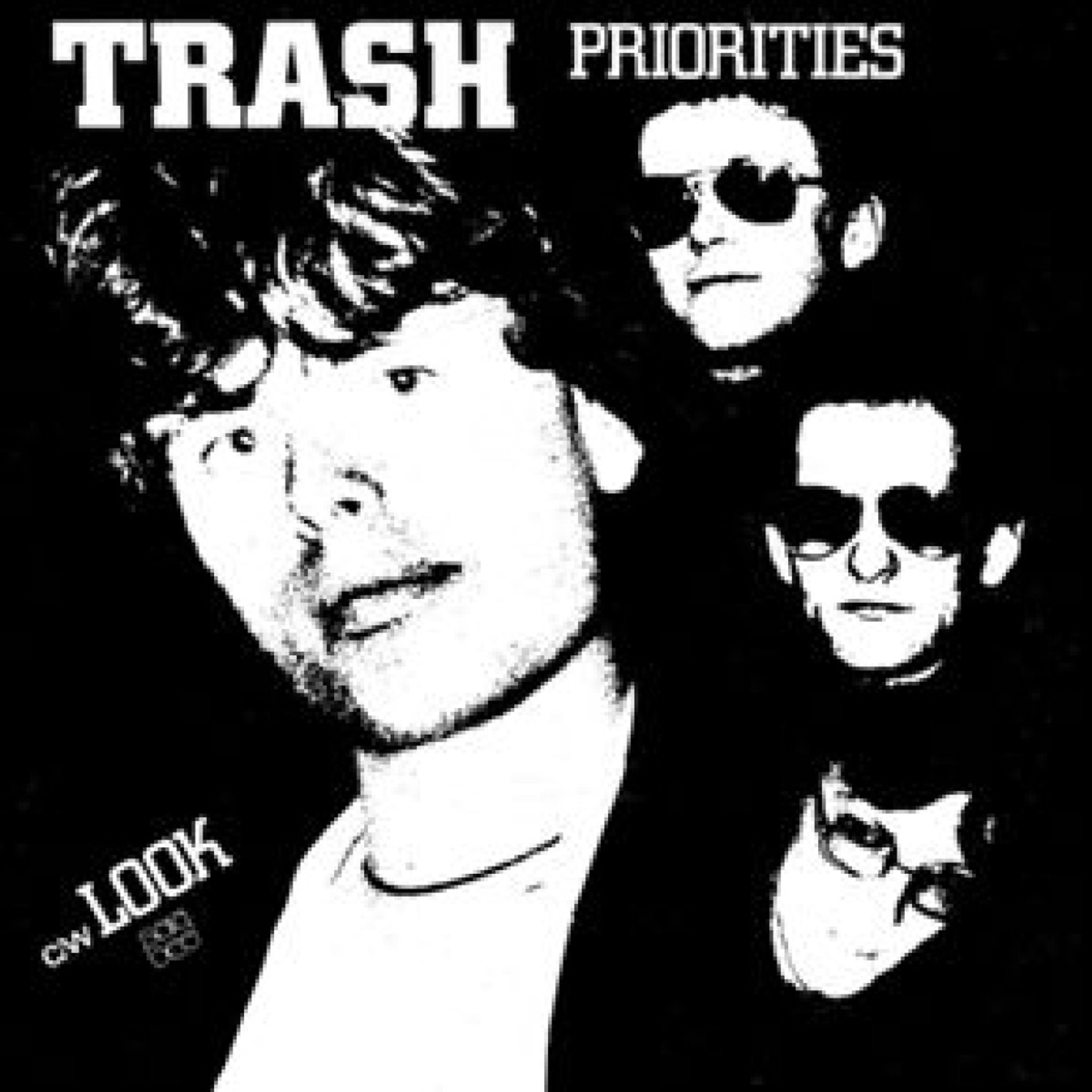 Vinyl Trash - 7-PRIORITIES / LOOK