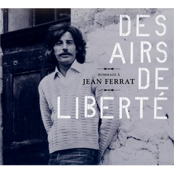 CD Rôzni umelci - Des Airs De Liberté
