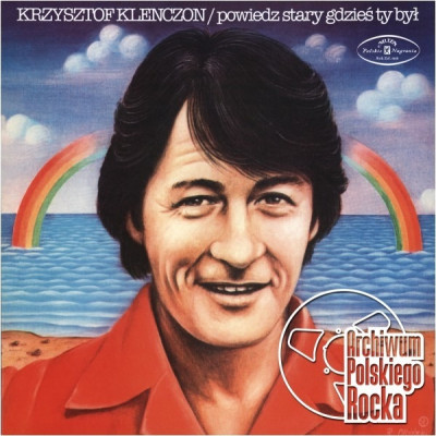 Vinyl Krzysztof Klenczon - POWIEDZ STARY GDZIES TY BYL