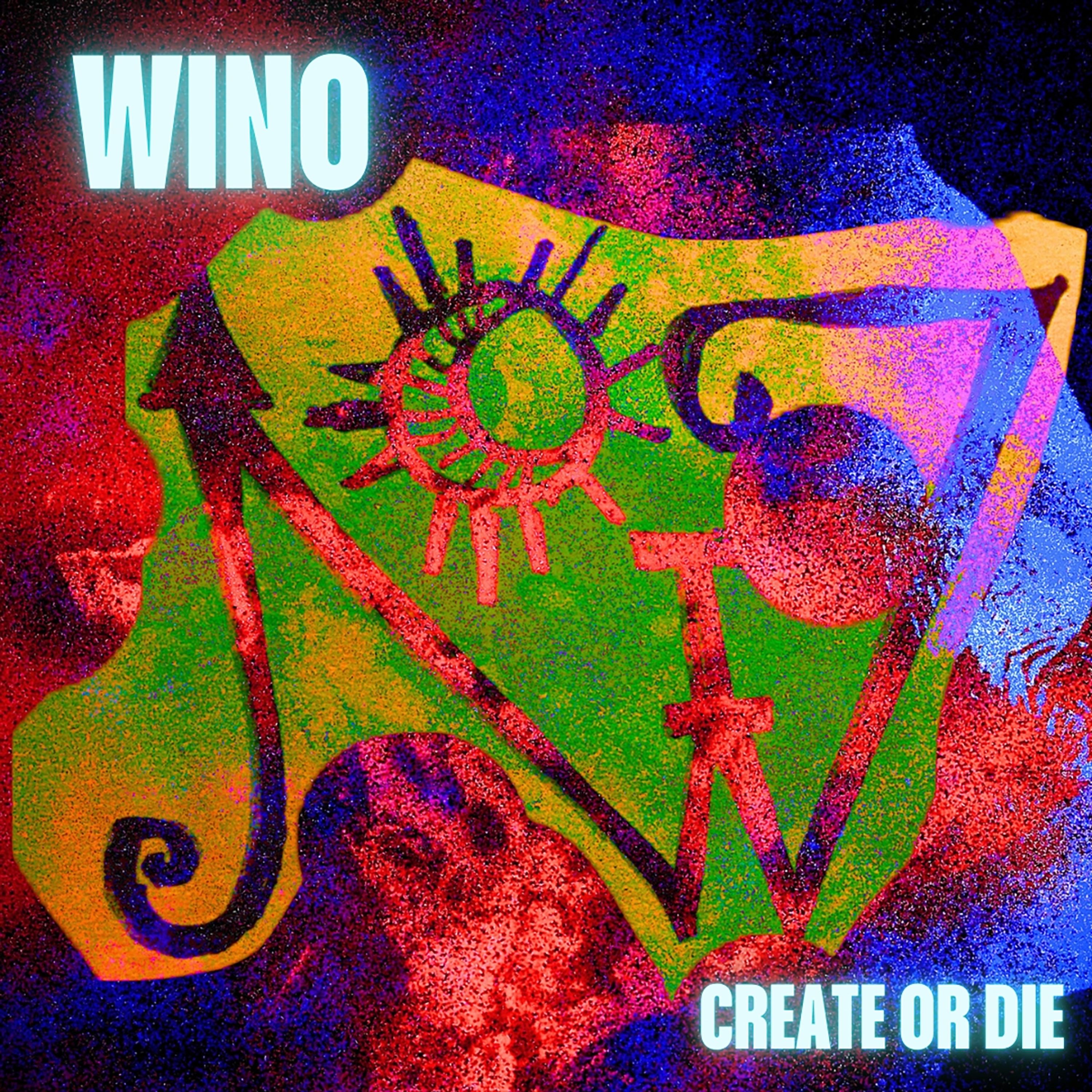 Vinyl Scott "Wino" Weinrich - Create or Die
