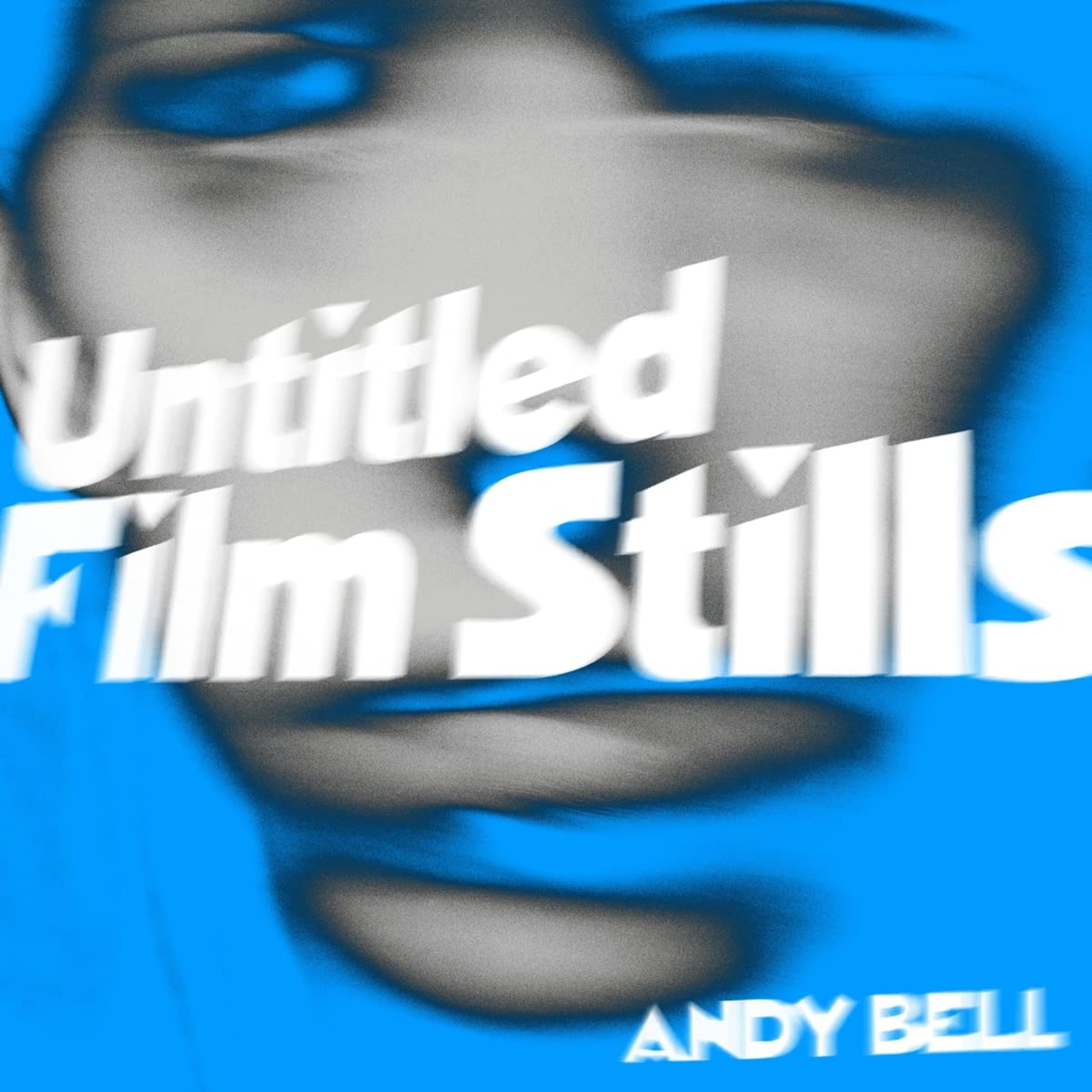 Vinyl Andy Bell - UNTITLED FILM STILLS