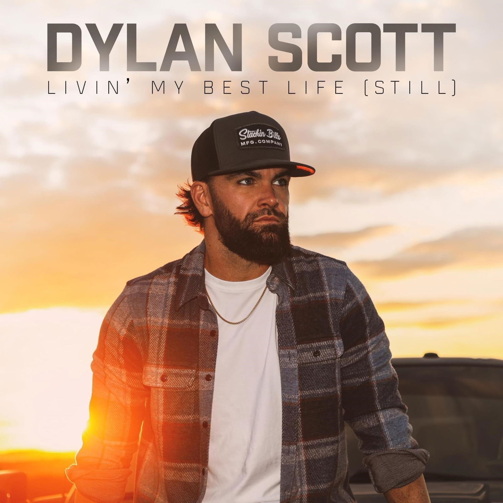CD Dylan Scott - LIVIN' MY BEST LIFE