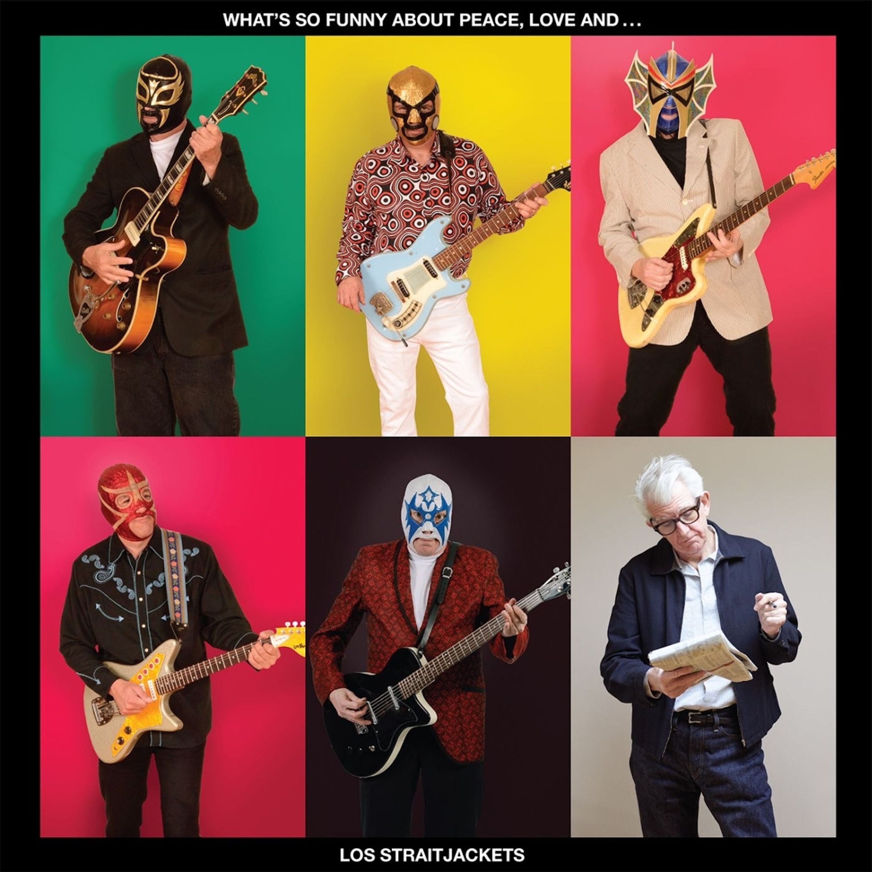 Vinyl Los Straitjackets - WHAT'S SO FUNNY ABOUT PEACE, LOVE AND LOS STRAITJACKETS