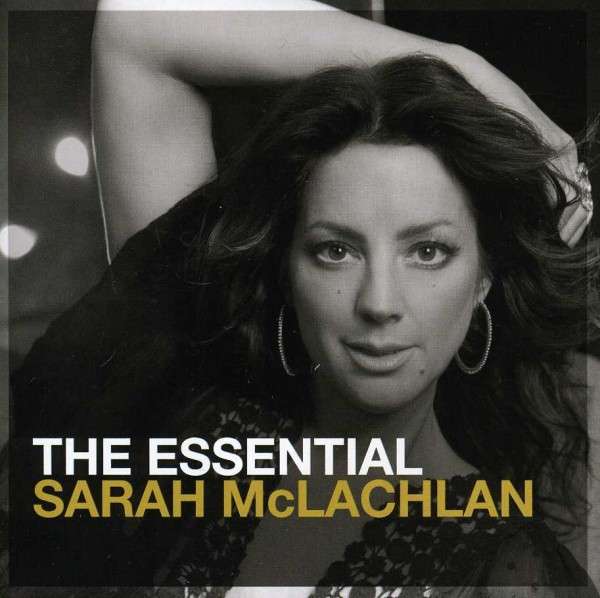 CD Sarah McLachlan - The Essential Sarah McLachlan