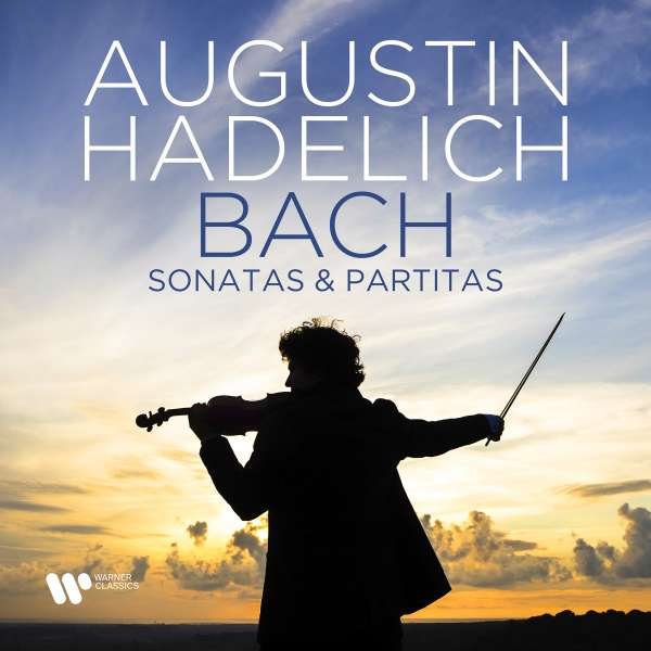 CD Augustin Hadelich - Bach: Sonatas & Partitas
