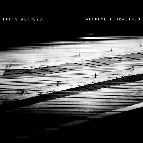 Vinyl Poppy Ackroyd - RESOLVE REIMAGINED