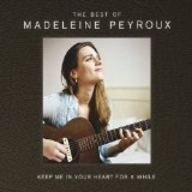 CD Madeleine Peyroux - Keep Me In Your Heart For A While: The Best Of Madeleine Peyroux