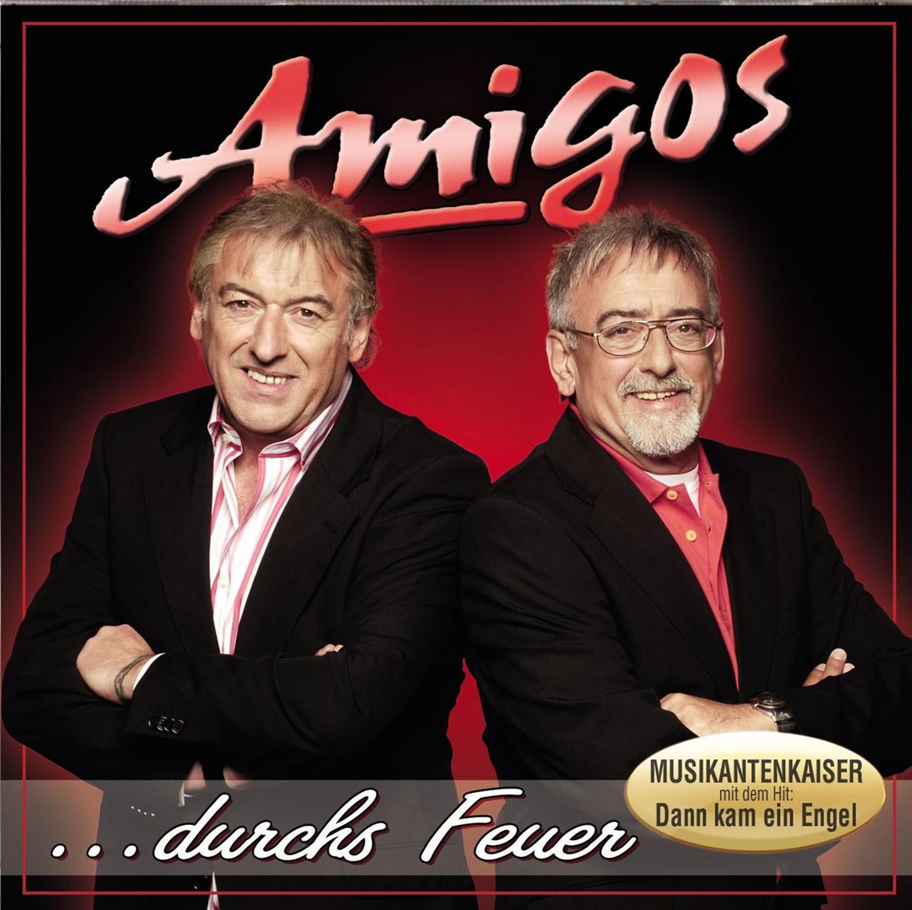 CD Amigos - DURCHS FEUER