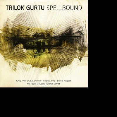 CD Trilok Gurtu - SPELLBOUND