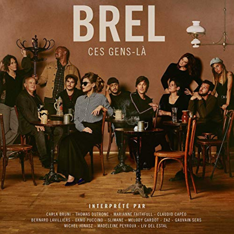 CD Jacques Brel - BREL - CES GENS-LA