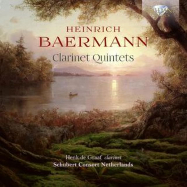 CD Henk de Graaf - HEINRICH BAERMANN: CLARINET QUINTETS