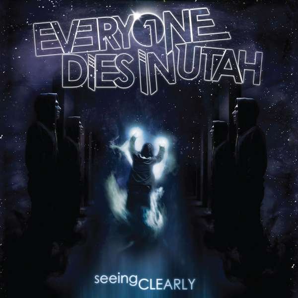 Vinyl Everyone Dies In Utah - SEEING CLEARLY