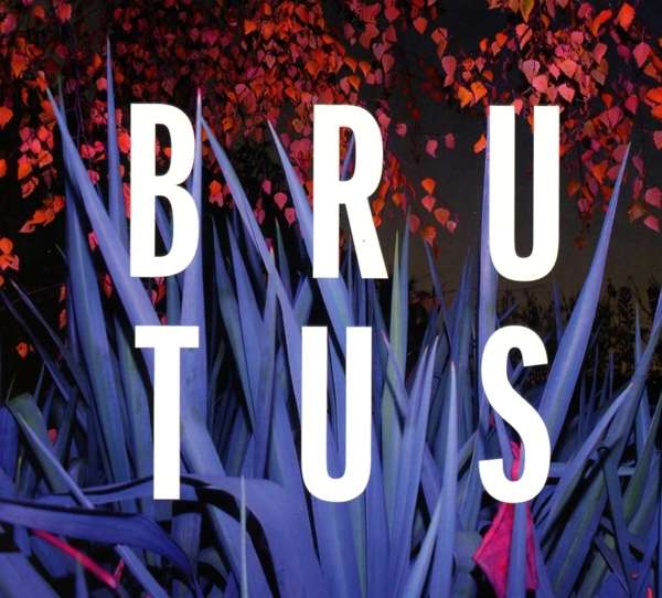 CD Brutus - BURST