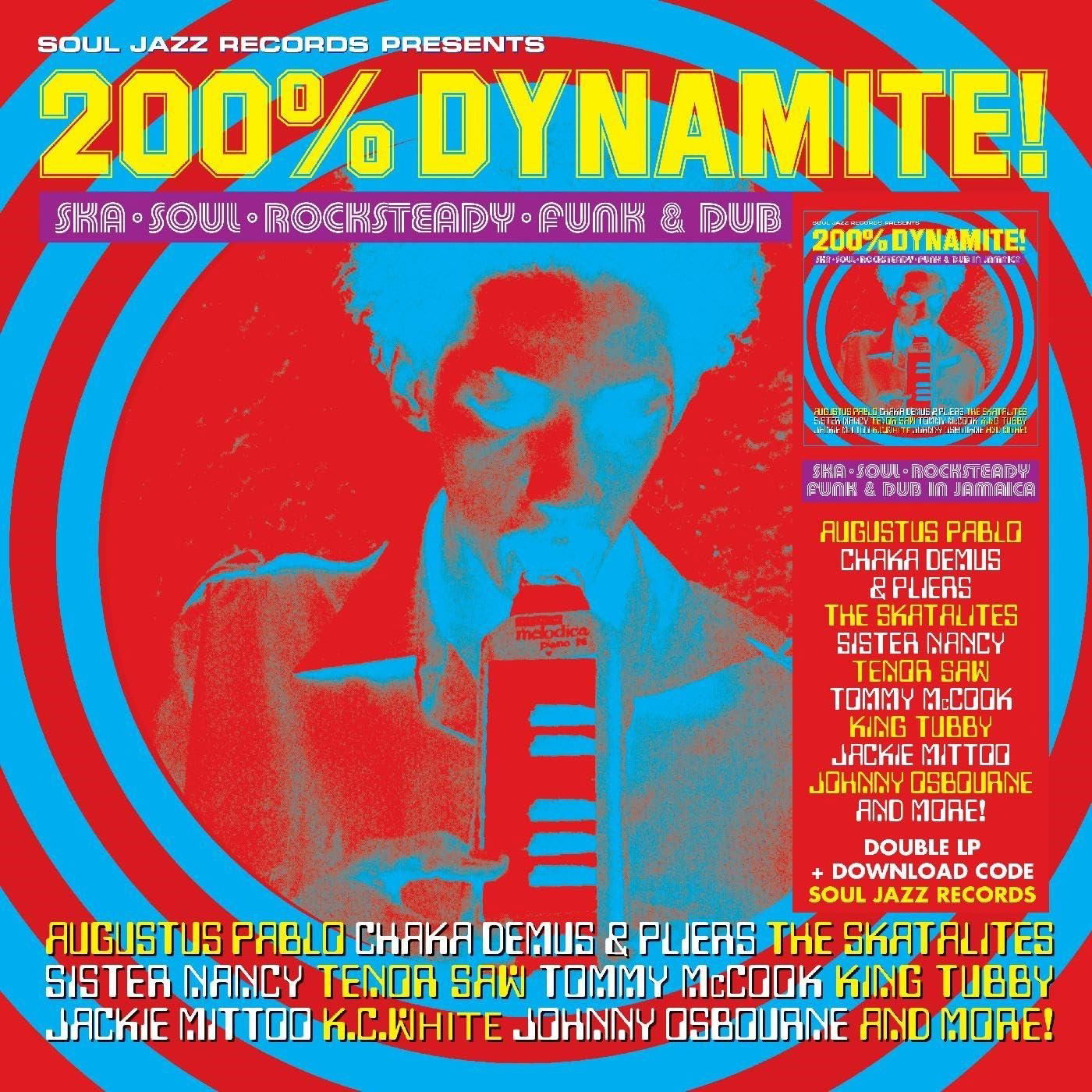 Vinyl Various Artists - 200% DYNAMITE! SKA, SOUL, ROCKSTEADY, FUNK & DUB IN JAMAICA
